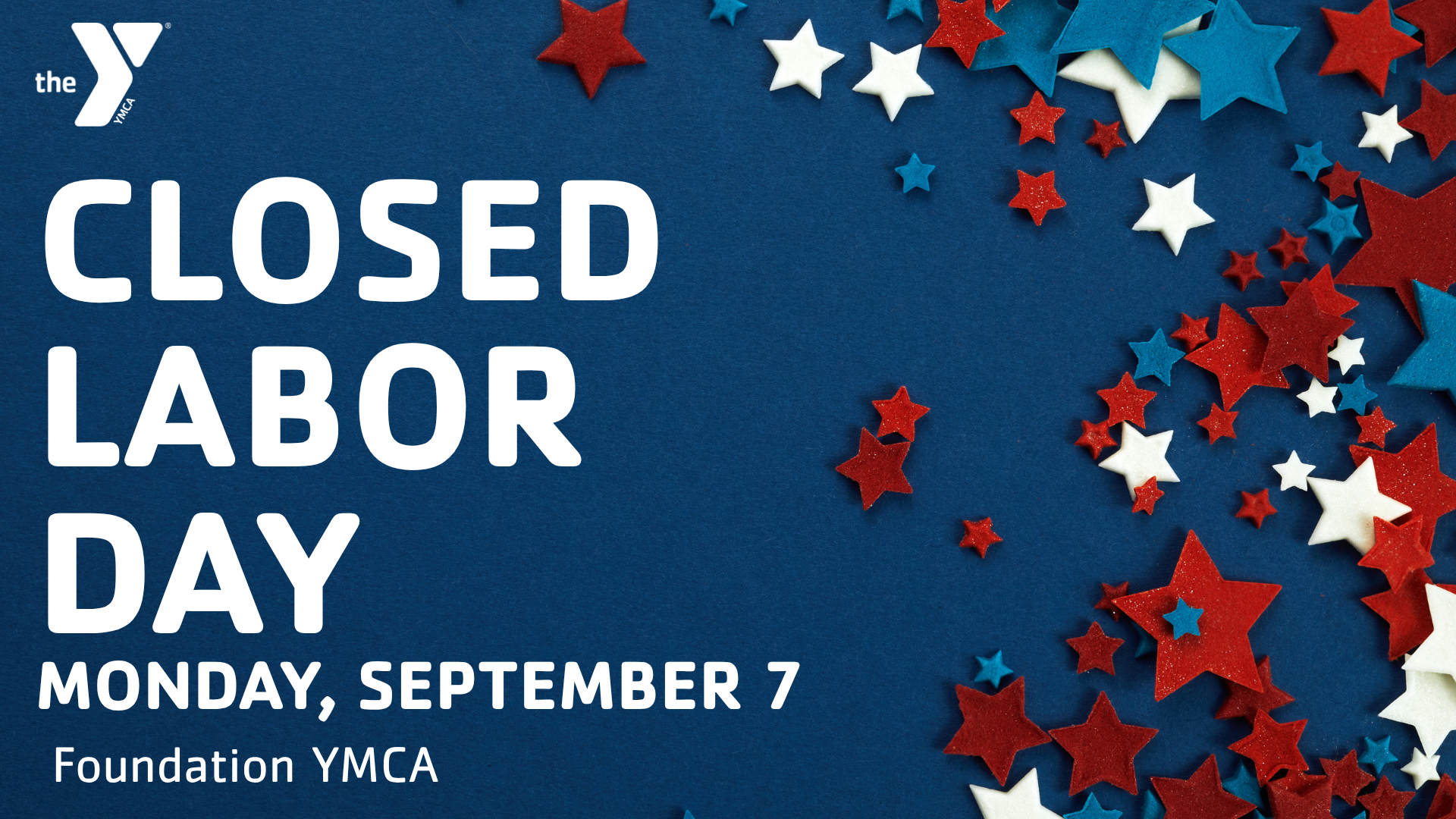 https://www.foundationymca.org/sites/default/files/revslider/image/Closed%20Labor%20Day%202026.png
