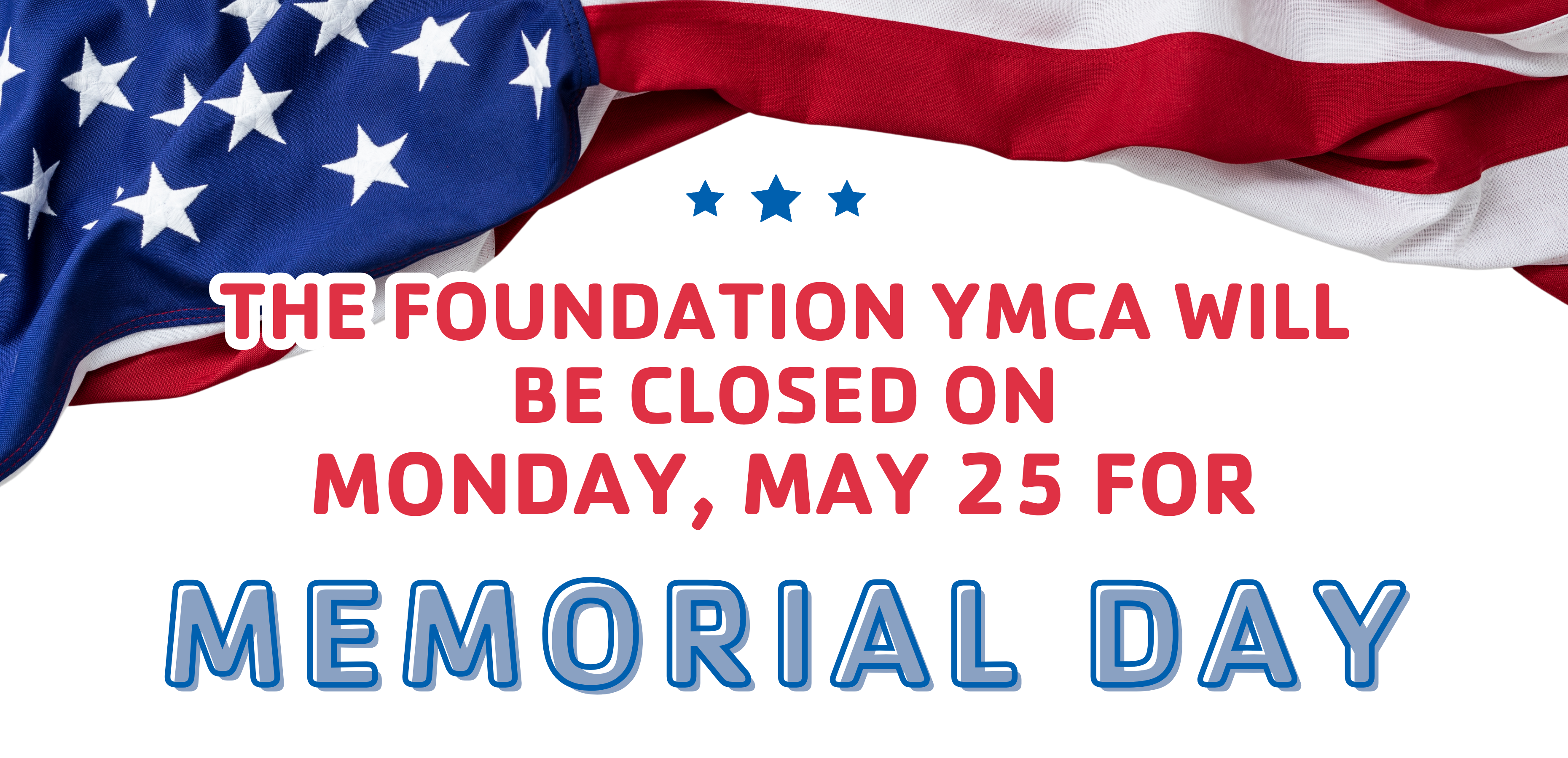 https://www.foundationymca.org/sites/default/files/revslider/image/Memorial%20day%202026.png