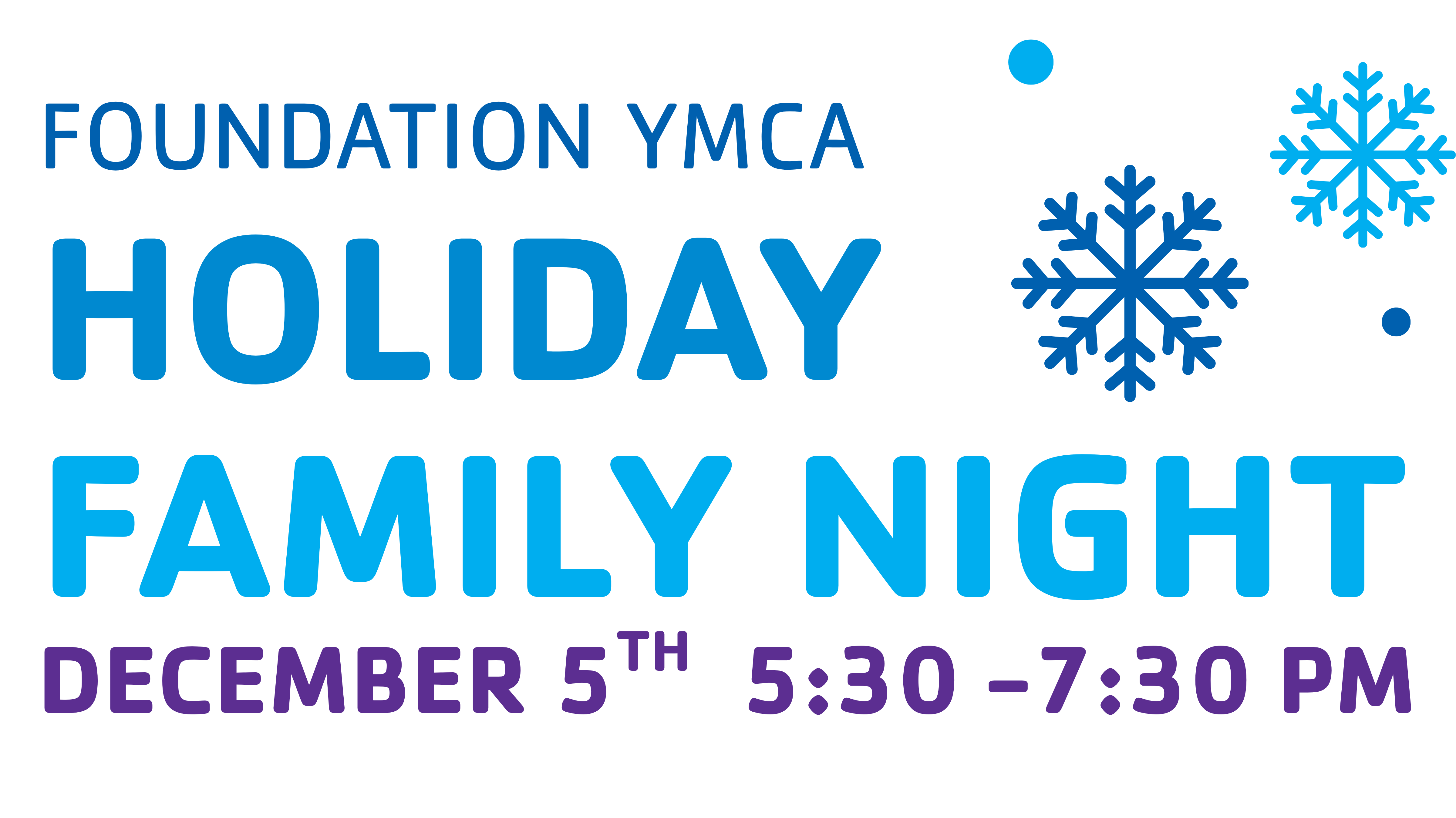 https://www.foundationymca.org/sites/default/files/revslider/image/holiday%20family%20night%20tv.png