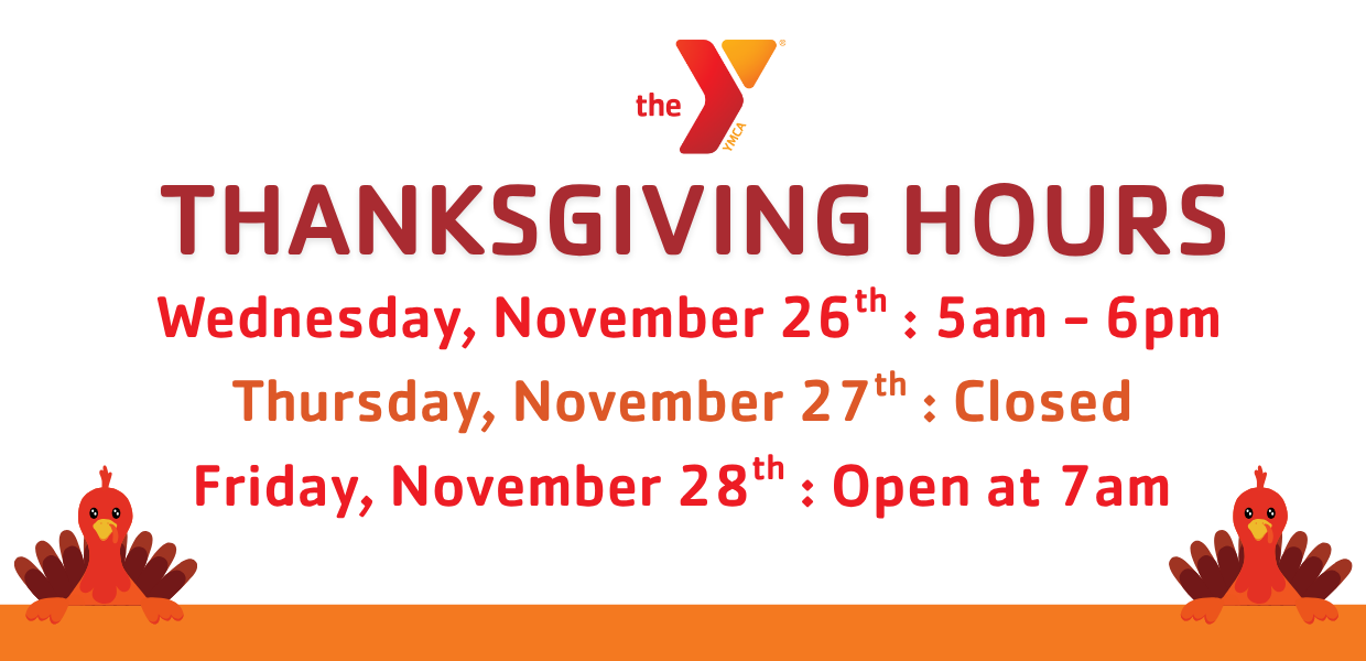 https://www.foundationymca.org/sites/default/files/revslider/image/thanksgiving%20hours%20slide.png
